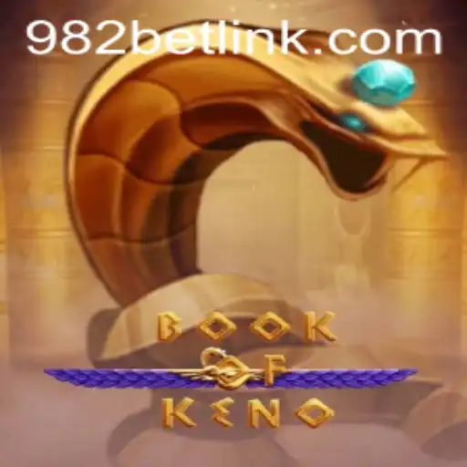 Dive into Exciting Adventures with BookOfKeno at 982BET.COM