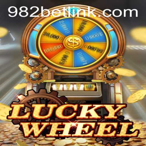 Exploring the Excitement of LuckyWheel with 982BET.COM